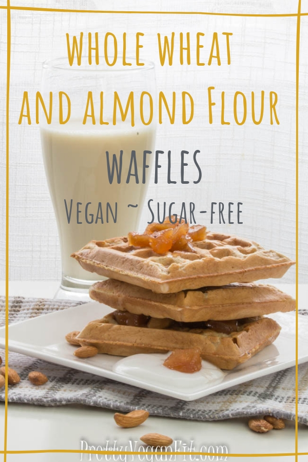 Vegan whole wheat and almond meal waffles - no sugar added!